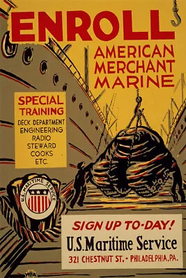 1940s Enroll American Merchant Marine - WwII Wpa Wall Art Home - POSTER 20 X30  • $23.99