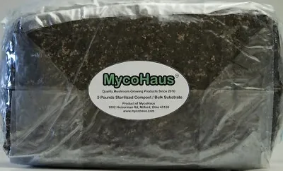 MycoHaus 2X Five LB Bags Sterilized Compost Bulk Mushroom Substrate  Grow Kit • $29.95