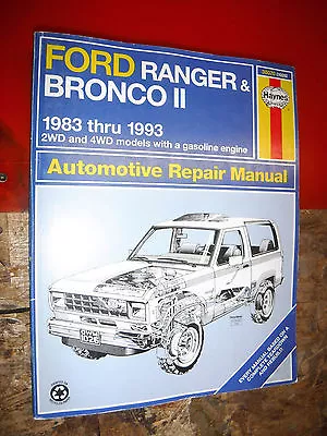 1983-93 Ford Ranger Truck Bronco Ii Haynes Repair Manual Service Shop 91 90 89 • $15.99