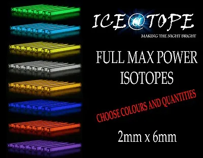 £6.85 • Buy ICEATOPE 2MM X 6MM ISOTOPE BETALIGHTS Trigalight GTLS Vials FULL MAX POWER Carp