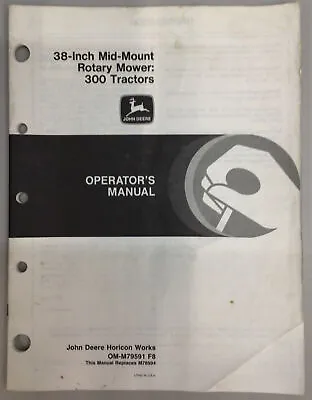 John Deere 38 Mid-mount Rotary Mower Operators Manual 300 M79591  • $19.99