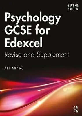 Psychology GCSE For Edexcel Revise And Supplement By Ali Abbas 9781032195018 • £20