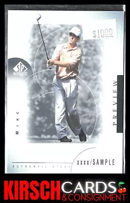 Mike Weir 2001 Upper Deck #26 SP Authentic Preview Sample • $4.24
