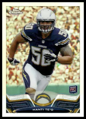 2013 Topps Chrome #63 Manti Te'o San Diego Chargers Rookie Refractors • $0.99