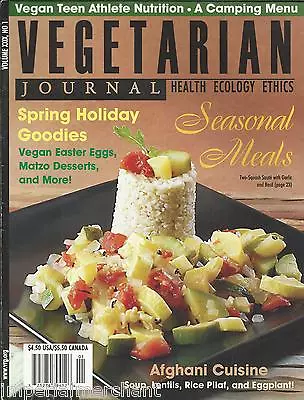 Vegetarian Journal Magazine Seasonal Meals Afghani Cuisine Spring Holiday 2010 . • $13.45