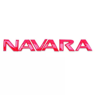 Logo Badge Emblem  NAVARA  Red Fits Nissan Navara D40 2 4 Door 2006 - 2013 • $25.76