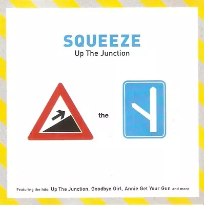 Squeeze - Up The Junction (CD 2000); Difford; Tilbrook; Holland • £1.99