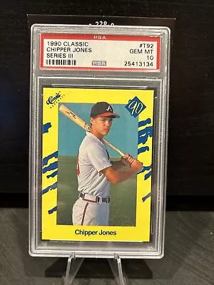 1990 Classic #T92 Chipper Jones Series III PSA 10 GEM MINT BRAVES - P02 • $2.99