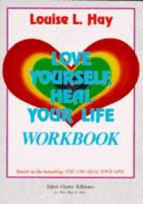 Love Yourself Heal Your Life Workbook By Hay Louise L. Paperback Book The Fast • £3.49