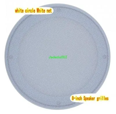 1pcs 8 Inch Speaker Grille HiFi Audio Cover Decorative Dust Iron Net White • $11.97