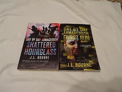 Day By Day Armageddon Books 3 & 4: Shattered Hourglass & Ghost Run - J.L. Bourne • £15