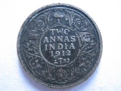 India 1912 George V Silver 2 Annas F • $3.11