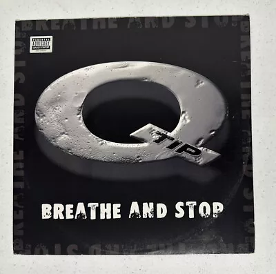 Q Tip - Breathe And Stop 12  Hip Hop Vinyl Club Mix + Instrumental 1999 Arista • $20