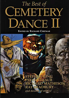 The Best Of Cemetery Dance II 1st Ltd Ed HB 2020 King Ketchum Matheson • $49.99