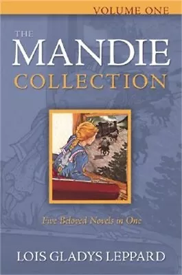 The Mandie Collection Volume 1 (Paperback Or Softback) • $16.17
