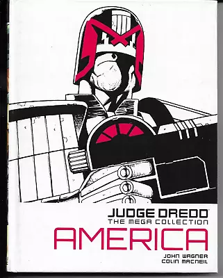 JUDGE DREDD: The Mega Collection #01 - AMERICA (2015) 1st Edition HARDBACK • £4.50