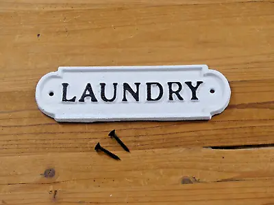 Cast Iron Laundry Sign Room Style Cast Iron Door White And Black W/ SCREWS • £15.19