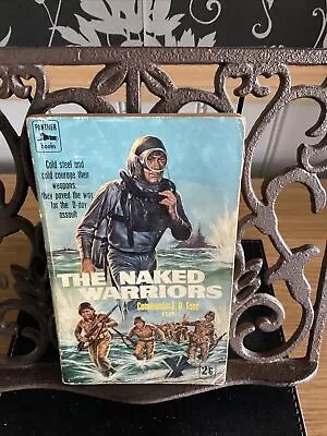 The Naked Warriors By Commander F D Fane 1958 Panther PB • £3.99