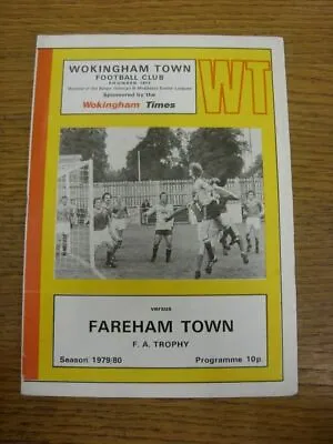 13/10/1979 Wokingham Town V Fareham Town [FA Trophy] . Thanks For Veiwing This I • £3.99