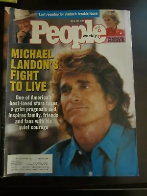 People Magazine May 1991 Michael Landon Fight To Live P O • $6.99