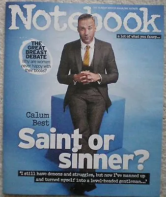 Calum Best - Notebook Magazine – 16 August 2015    • £2