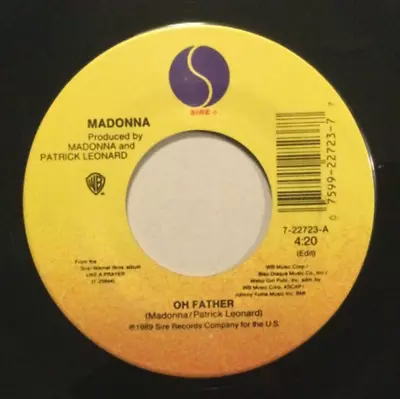 Madonna – Oh Father / Pray For Spanish Eyes - 1989 7  45 RPM • $6.99