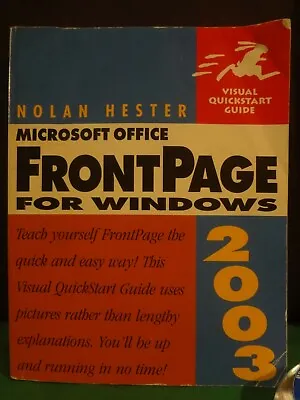 2003 Microsoft Office Frontpage For Windows | Nolan Hester | Paperback • $4.99