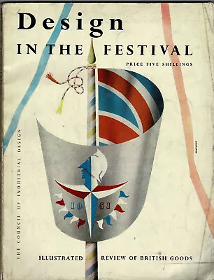 'design In The Festval'  1951 Festival Of Britain *rare Book* • £16