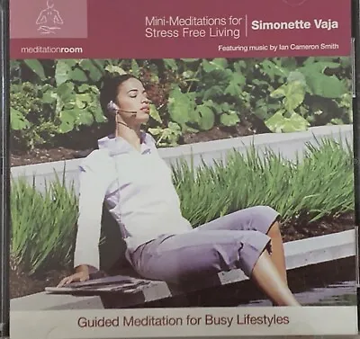 $5.24 • Buy MINI-MEDITATIONS FOR BUSY LIFESTYLES - Simonette Vaja - Self Help CD Exc Cond!