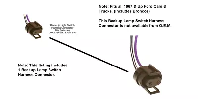 1 Backup Lamp Switch Connector! 67-up Ford Mustang Bronco Mercury Cougar Fomoco • $29.13