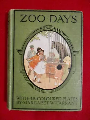 Zoo Days 1919 With MARGARET TARRANT Coloured Plates • $41