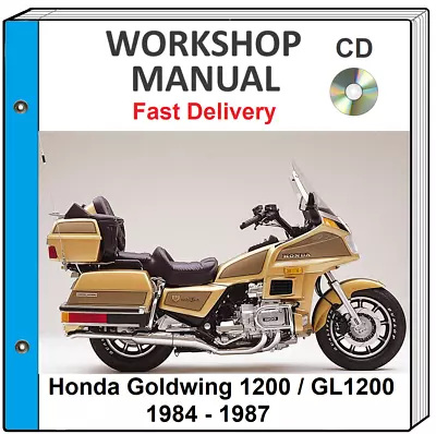 Honda Gl1200 Goldwing 1200 1984 1985 1986 1987 Service Repair Shop Manual On Cd • $9.99