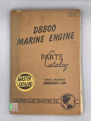 Caterpillar D8800 Marine Engine Parts Book 11945 Replaces 7318 • $14.95