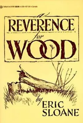 $9 • Buy Reverence For Wood - 0345319915, Paperback, Eric Sloane