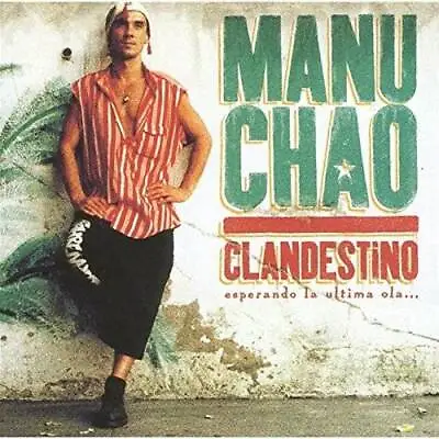 Clandestino: Esperando La Ultima Ola - Audio CD By Manu Chao - VERY GOOD • $5.42