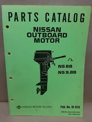 Used Nissan Outboard Motor NS 8B NS 9.8B Parts Catalog • $12.99