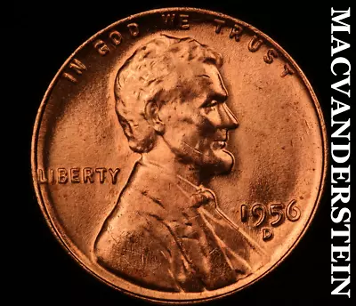 1956-D Lincoln Wheat Cent - Choice Gem Brilliant Unc  No Reserve  #U8280 • $0.99
