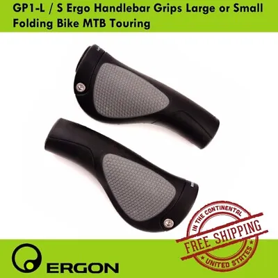 Ergon GP1-L / S Ergo Handlebar Grips Large Or Small Folding Bike MTB Touring • $29.90