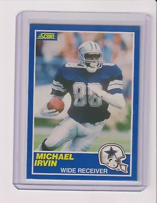 1989 Score #18 Michael Irvin Rc - Dallas Cowboys • $7.95