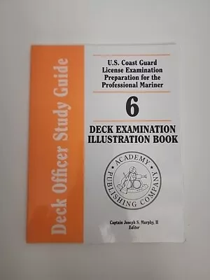 U.S Coast Guard  License Exam Preparation Deck Office Study Guide Volume 6  Book • $28.98