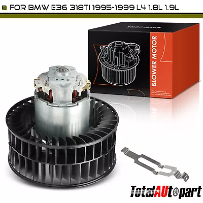 New HVAC Heater Blower Motor With Fan Cage For BMW 318ti E36 1995-1999 With A/C • $48.49