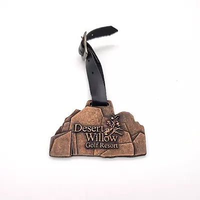 Vintage DESERT WILLOW GOLF RESORT Bag Tag Palm Desert CA Metal Leather • $9.71