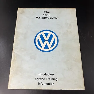 1980 Volkswagen Introductory Service Training Manual Rabbit Scirocco Vanagon VW • $10.99