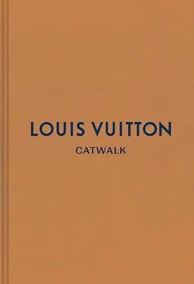 Louis Vuitton: The Complete Fashion C... Louise Rytter • £53.99