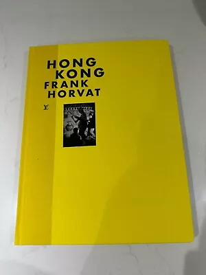 Louis Vuitton Fashion Eye: Hong Kong By Frank Horvat • £13.98