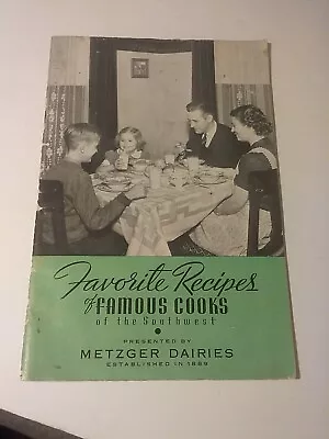 Vintage Metzger Dairy Milk Favorite Recipes Of Famous Cooks Texas Cookbook  • $25