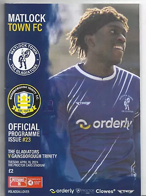 Programme Matlock Town Vs Gainsborough  Northern Premier League April 16th 2024 • £3