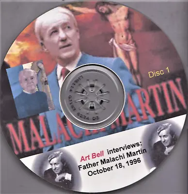 Art Bell Interviews Father Malachi Martin  2CDs Ships Free! • $9.95