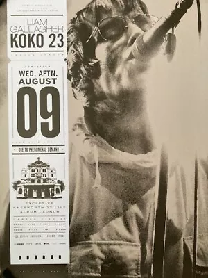 Liam Gallagher KOKO Live 2023 Gig Poster Limited Edition 40/100 RARE • £99.99
