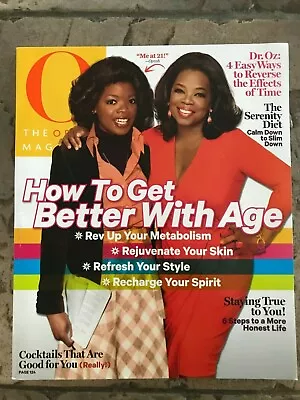 NEW! O (Oprah) Magazine  How To Get Better With Age  May 2013 Issue  • $12.85